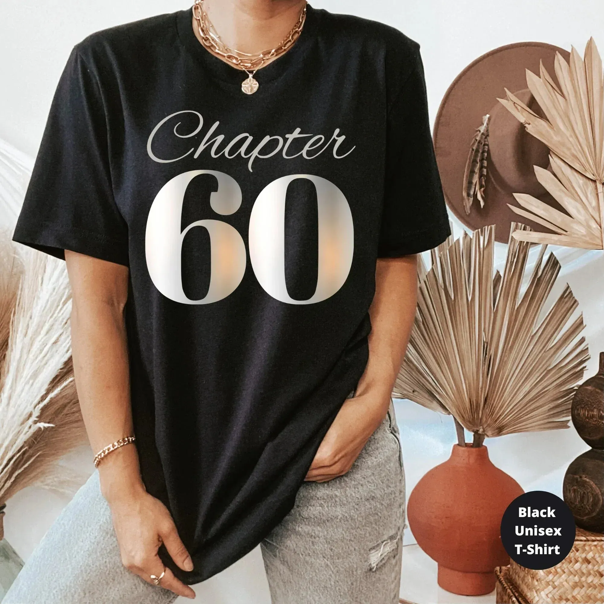 60th Birthday Shirt, Chapter Sixty Birthday Shirt, Birthday Squad, 60th Birthday Crew, 60th Party Tees, Gift for Her, Birthday Group Shirt