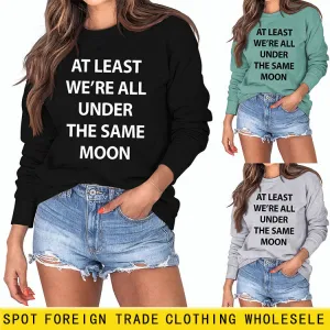 AT LEAST WE'RE ALL Womens Crewneck Letter Bottoming Long Sleeve Sweater