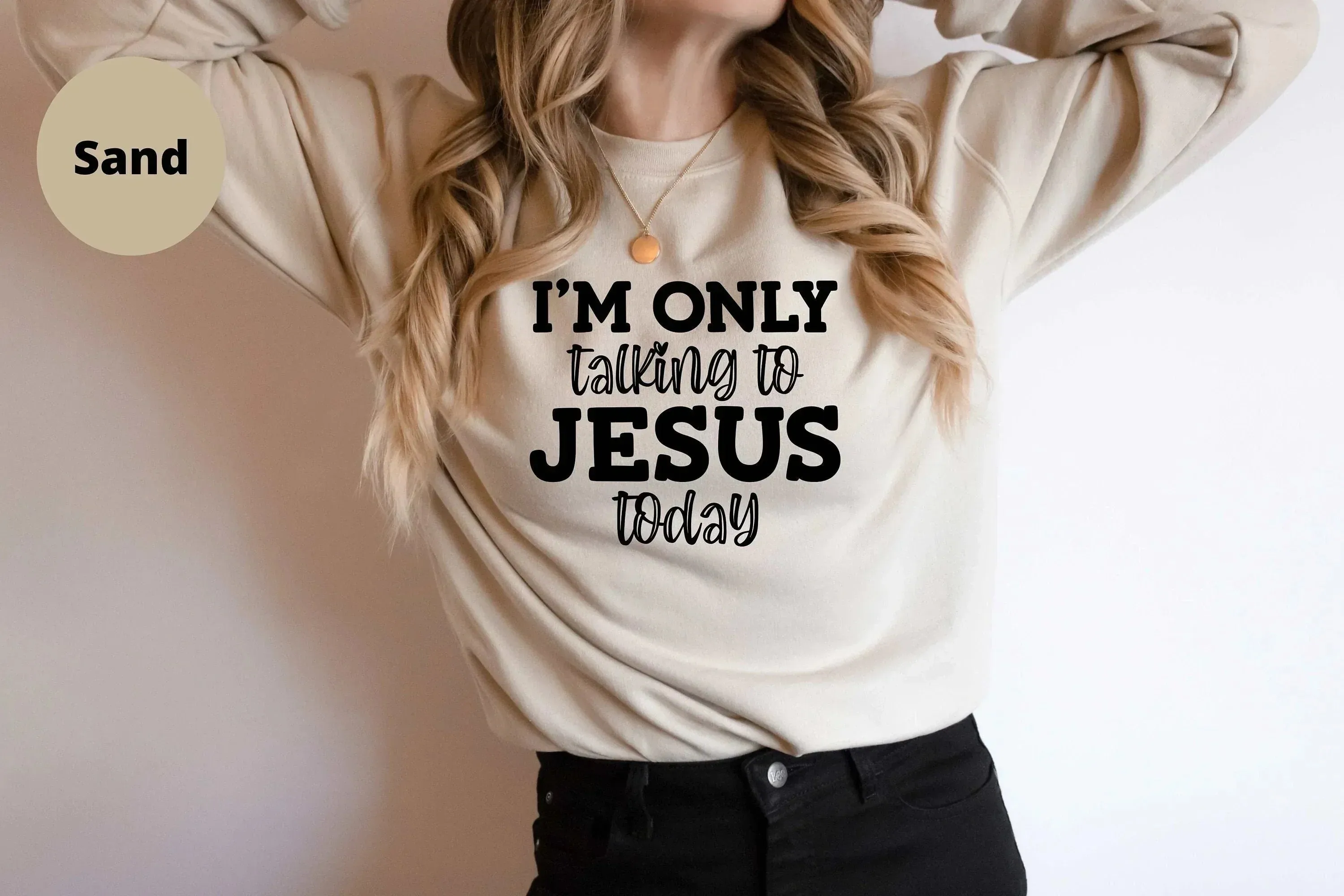 Christian Shirt, I'm only talking to Jesus today