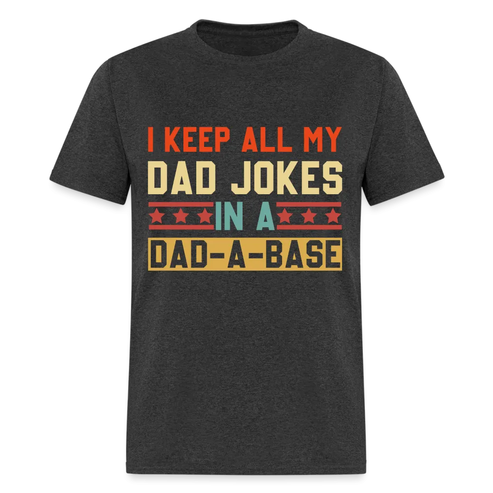 Dad Joke Dad-A-Base T-Shirt (Geek Dad Humor Tee)