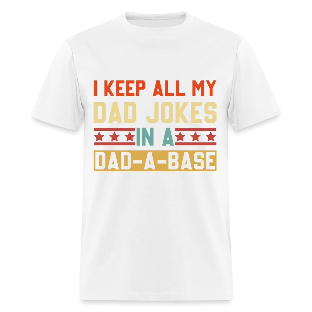 Dad Joke Dad-A-Base T-Shirt (Geek Dad Humor Tee)