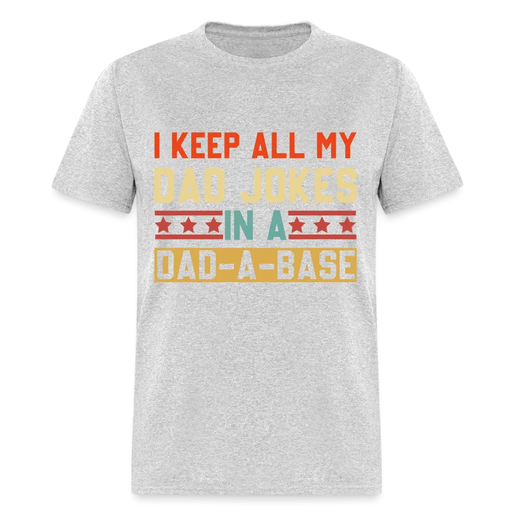 Dad Joke Dad-A-Base T-Shirt (Geek Dad Humor Tee)