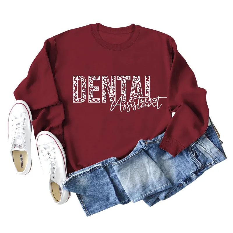 DENTAL ASSISTANT LEOPARD PRINT LETTERS NEW ROUND NECK LONG SLEEVE SWEATSHIRT WOMEN