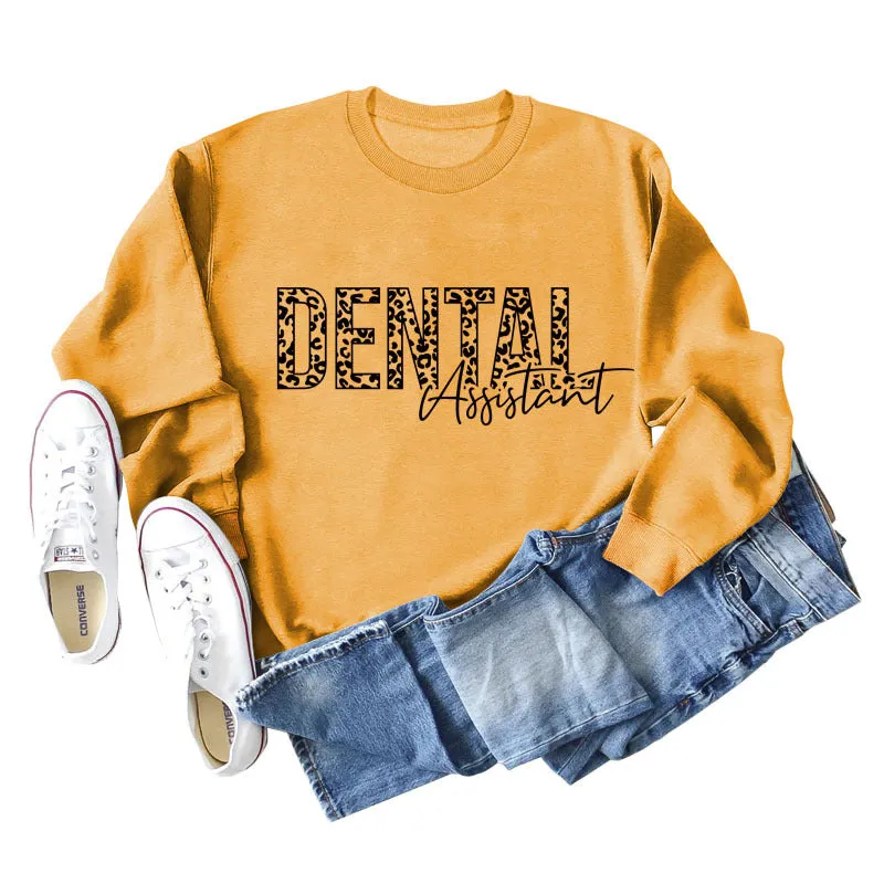 DENTAL ASSISTANT LEOPARD PRINT LETTERS NEW ROUND NECK LONG SLEEVE SWEATSHIRT WOMEN