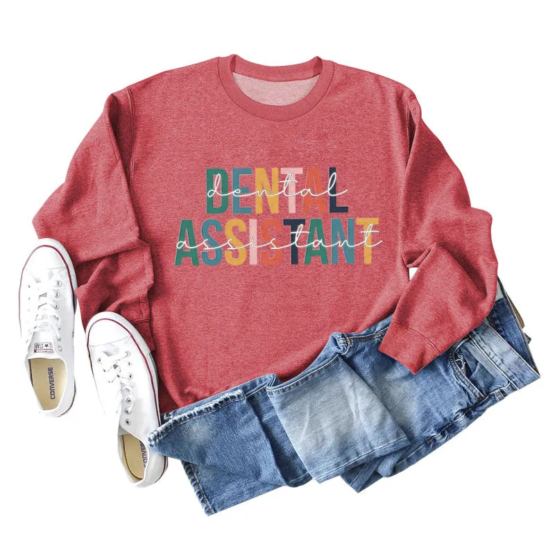 DENTAL ASSISTANT Letter Loose Print Casual Long-sleeved Sweater Girl