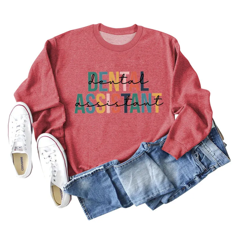 DENTAL ASSISTANT Letter Loose Print Casual Long-sleeved Sweater Girl