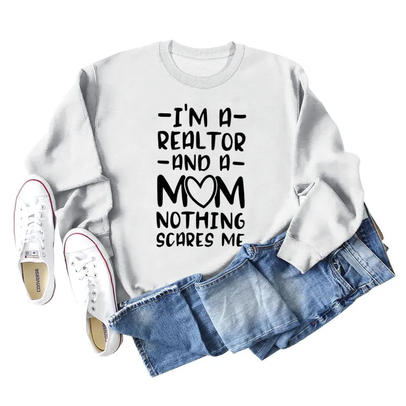 I'm A Real Estate Agent Letter Loose Long Sleeve Women's Sweater