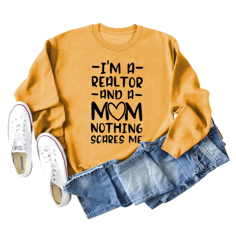 I'm A Real Estate Agent Letter Loose Long Sleeve Women's Sweater