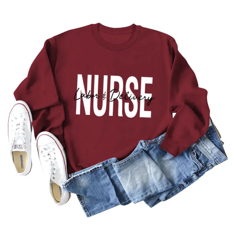 Nurse Labor Delivery Round Neck Letter Print Loose Large Long Sleeve Sweater