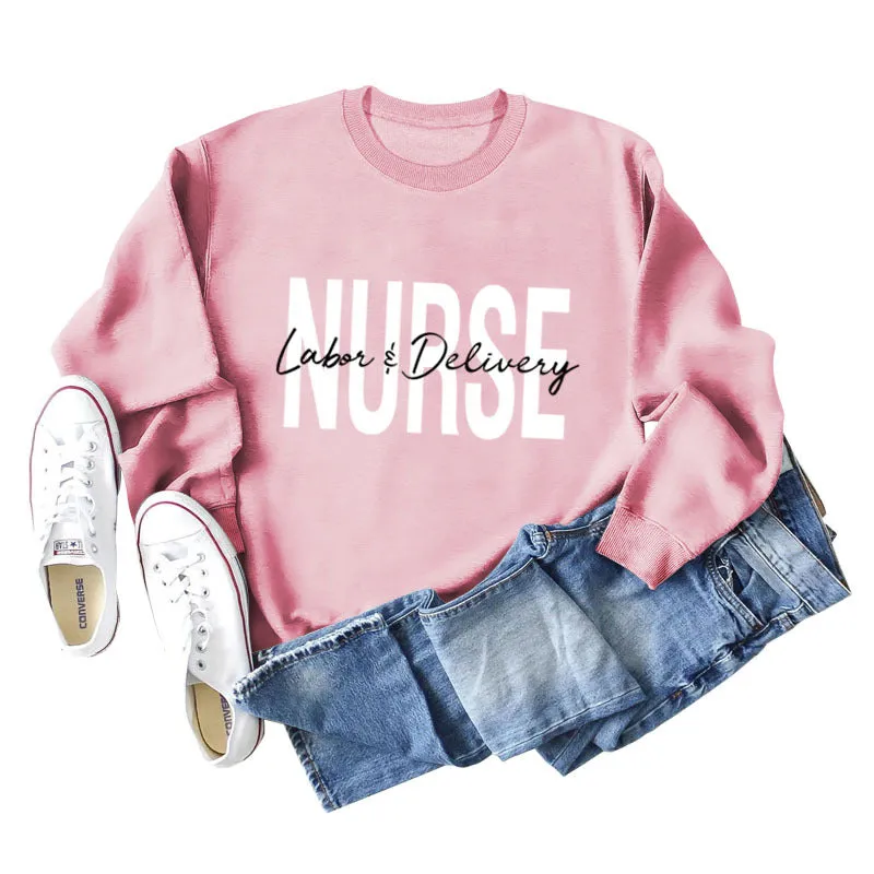 Nurse Labor Delivery Round Neck Letter Print Loose Large Long Sleeve Sweater